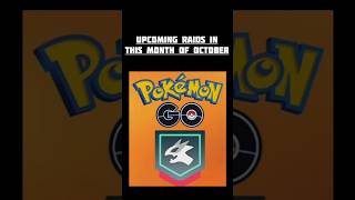 Pokemon Go October new raids Pokemon Go spotlight hourpokemongopokemonpokemongamepokemongoraids [upl. by Karla]