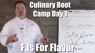 F is for Flavor  Culinary Boot Camp Day 1  Stella Culinary School [upl. by Tsnre]