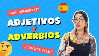 Adjetivos y Adverbios en español ¿Cuál es su posición en las frases ¿Cuál es la diferencia 🇪🇸 [upl. by Carolina]