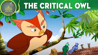 THE CRITICAL OWL  Fairy Tales  Fairy tale animation in English  ENGLISH FAIRY TALE [upl. by Durkin]