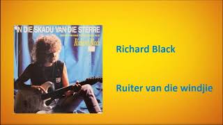 Richard Black  Ruiter van die windjie [upl. by Ahseya]