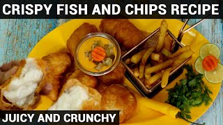 CRISPY FISH AND CHIPS RECIPE WITH FABISTROS SPECIAL SAUCE  FISH AND CHIPS RECIPE  SEAFOOD SPECIAL [upl. by Tanitansy]