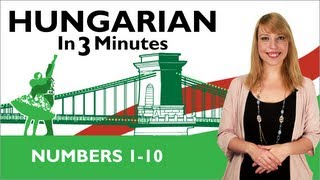 Learn Hungarian  Hungarian In Three Minutes  Numbers 110 [upl. by Khalin]