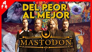 MASTODON  Tier List del PEOR al MEJOR ÁLBUM [upl. by Amorete]