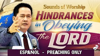 Hindrances in Obeying the Lord 2022 Spanish VO WALI [upl. by Gnohp]