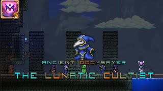 Ancient Doomsayer  The Lunatic Cultist  2 Attempts  Terraria Calamity Infernum 20 [upl. by Norel]