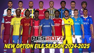 PES 2017 NEW SMOKE PATCH OPTION FILE SEASON 20242025  AUGUST 31 UPDATE [upl. by Neehsuan]