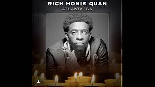 RIP  RICH HOMIE QUAN BEST SONGS 2 HOUR MIX [upl. by Ialda]