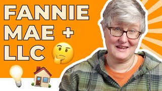 Fannie Mae amp an LLC How Real Estate Investors Can Have Both [upl. by Currie]