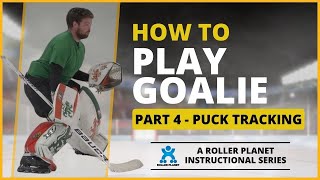 Inline Hockey Goalie Training  Part 4  Puck Tracking [upl. by Wynn]