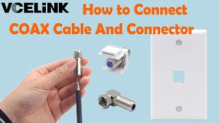 How to Connect F Type COAX Connector With RG6 Wall Plate  VCELINK [upl. by Aynosal]