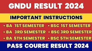 GNDU BA  BSC 1ST 3RD amp 5TH SEMESTER RESULT 2024 😱 IMPORTANT INSTRUCTIONS 🔥 GNDU RESULT NEWS TODAY [upl. by Turtle]