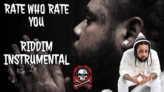 Squash  Rate Who Rate You Riddim Instrumental  REMADE 2021 [upl. by Aidas514]