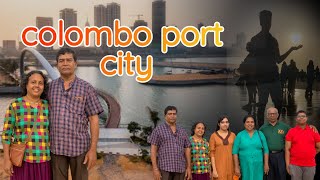 Colombo port city colombo port city එක වටේ රවුමක්🥰🌊🏖️️🥪 [upl. by Daenis]