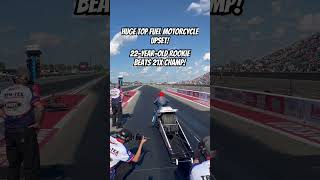 Shocking Upset in Top Fuel Motorcycle [upl. by Etterrag861]