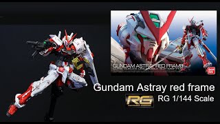 Review RG Gundam astray red frame ตัวเล็กไปนิด แต่ดีเทลสุดจัด [upl. by Glynda]