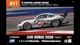 PORSCHE 911  Course 24h Dubai 2020  Part 1 [upl. by Nirhtak]