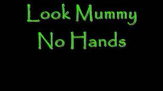 Look Mummy No Hands by Dillie Keane [upl. by Ylrehc]