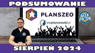 Podsumowanie Sierpnia 2024  AlePlanszowki  Planszeo  Promocje Przedsprzedaże  Bestsellery [upl. by Carmencita]