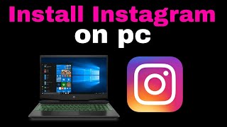 How To Install Instagram in Windows 1011 PCLaptop [upl. by Shishko]