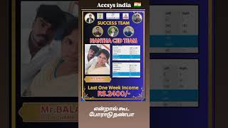 Accsys India 🇮🇳 Nantha CED Team 45th week income Earners 💯 accsysindia athibarnantha [upl. by Georgette76]