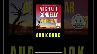 Michael Connelly Audiobook  Desert Star Audiobook [upl. by Esenahs]