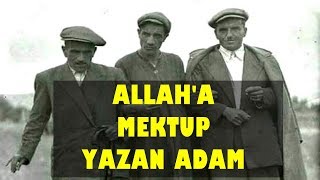 Elazığ Akıl Hastanesinden ALLAHA Mektup Yazan Adam Ortadaki Sonuna Kadar Dinleyin Lütfen [upl. by Pepi507]