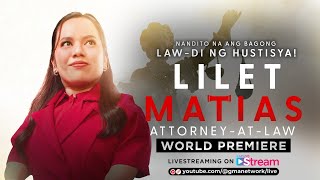 Kapuso Stream March 4 2024  Lilet Matias AttorneyAtLaw WORLD PREMIER  LIVESTREAM [upl. by Cheng]