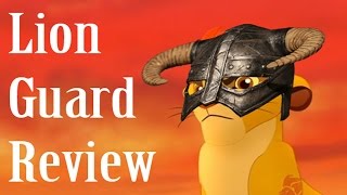 Lion Guard Review [upl. by Anaeco954]