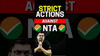 Strict Actions taken against NTA😱😱jee jee2025 iit iitjee nta strictaction ntaupdates [upl. by Manvell]