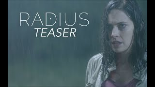 Radius  Official Teaser Trailer [upl. by Balliol]