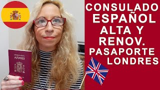 Alta y Renovacion Pasaporte Consulado Español Londres Guía Completa 😀 [upl. by Sophey]