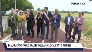 20240521 PRATO  INAUGURATO PRIMO TRATTO DELLA CICLOVIA PRATOFIRENZE [upl. by Annet]