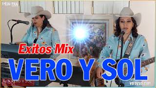 VERO Y SOL 2024  Las 20 Grandes Canciones Exitos Mix  Cariñito de mi vida  Frio de Ausencia [upl. by Sclar939]