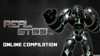 Online Compilation  Real Steel [upl. by Graf]