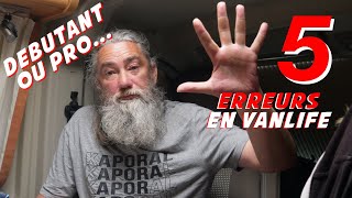 5 ERREURS de débutant en vanlife [upl. by Merrielle]