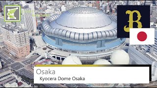 Kyocera Dome Osaka  大阪ドーム  Orix Buffaloes  オリックス・バファローズ  Steady 360° Rotation  Google Earth [upl. by Egas138]