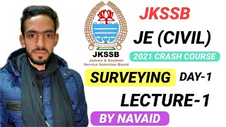 JKSSB JE CIVIL PWD  JAL SHAKTI  LECTURE 1  Introduction About Surveying  Surveying  Day 1 [upl. by Aicercul]