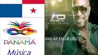 Aldo Ranks  Bailar En La Disco  Panamá Soca Socatina 2017 [upl. by Lam]