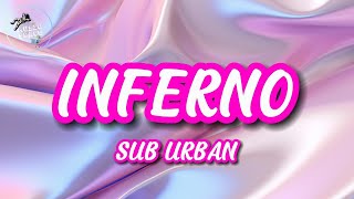 🎶Sub Urban amp Bella Poarch  INFERNO Lyrics🎶 [upl. by Agnola88]