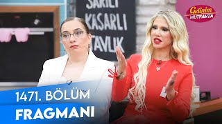 Gelinim Mutfakta 1471 Bölüm Fragmanı [upl. by Dix508]