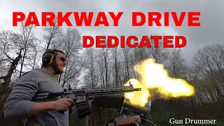 Parkway Drive  Dedicated Gun Cover parkwaydrive gundrummer [upl. by Anawaj]