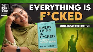 Everything is Fcked  A book about hope  The Book Show ft RJ Ananthi  Book recommendation hope [upl. by Cima]