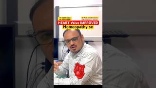 Heart Valve Improved Homeopathy Se  Mitral Valve  Heart Help  Dr Aadil Chimthanawala  Best [upl. by Lemmor]