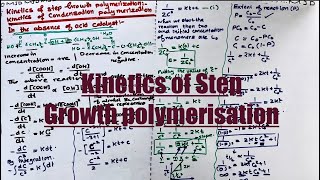 Kinetics of step Growth polymerisation  In the absence of acids  synthetic polymers [upl. by Kwabena]