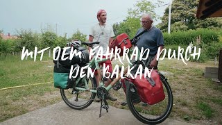 Mit dem Fahrrad durch den Balkan  Radreise Doku 2018 [upl. by Catlaina]