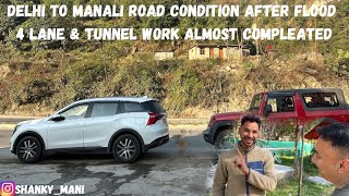 Episode 2 Delhi To Sissu  Manali Himachal Roads Latest Update After Flood 2023xuv700 himachal [upl. by Sug]