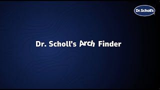 Dr Scholls® Arch Finder [upl. by Annoyk]