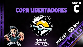 COPA LIBERTADORES  GRUPO C  Pokémon UNITE [upl. by Esertak]