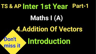 Inter 1st YearMaths I A4Addition of VectorsIntroductionBy Anjilappa sir [upl. by Benisch]